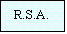 Casella di testo: R.S.A.